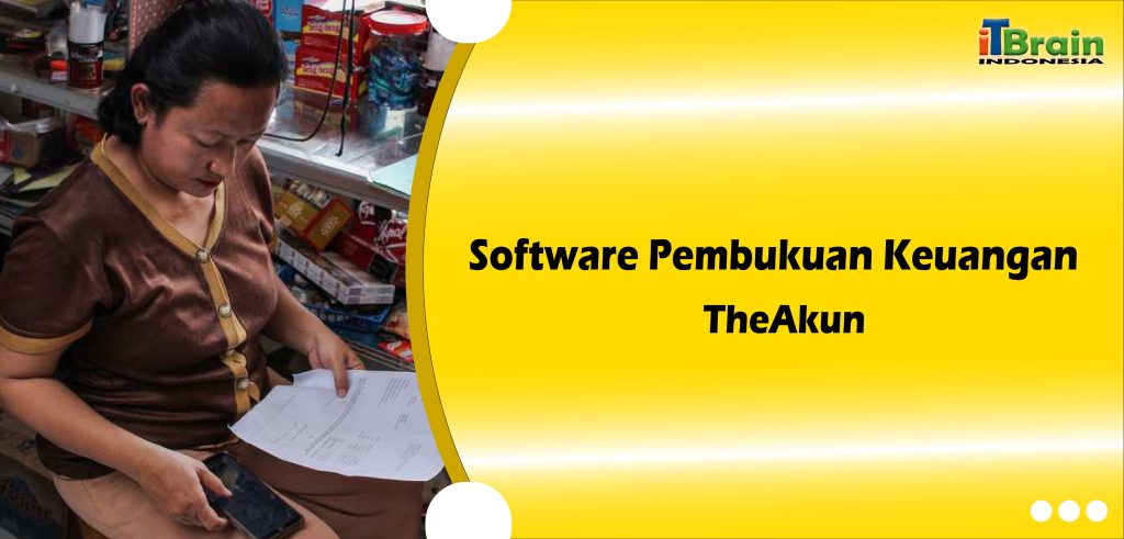 Software Pembukuan Keuangan - TheAkun-01