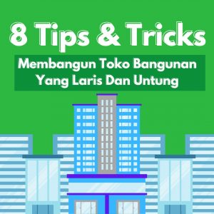 Strategi Bisnis Toko Bangunan