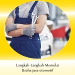 Langkah-Langkah Memulai Usaha jasa otomotif