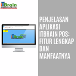 Penjelasan Aplikasi Kasir ITB POS: Fitur Lengkap dan Manfaatnya